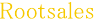 Rootsales Rootsales